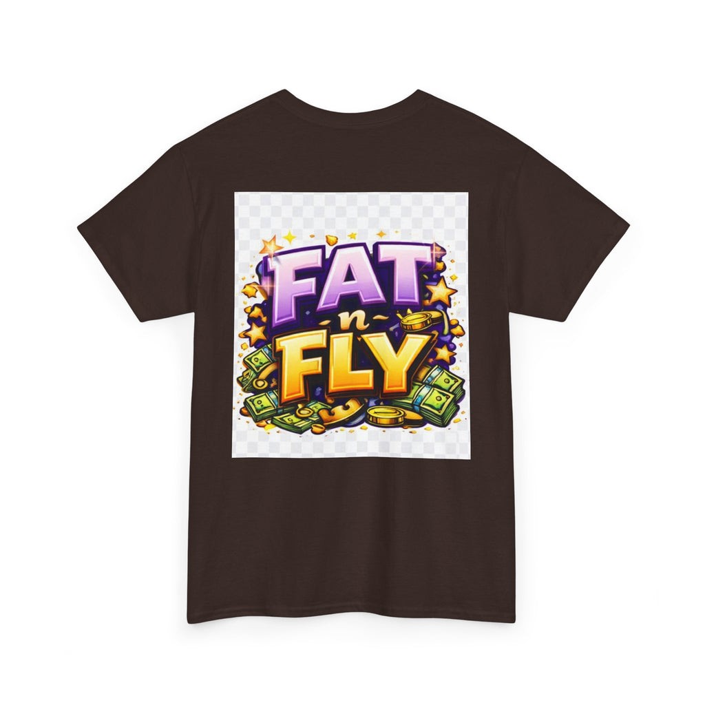 Fat n Fly T-Shirt | Confidence Streetwear Tee