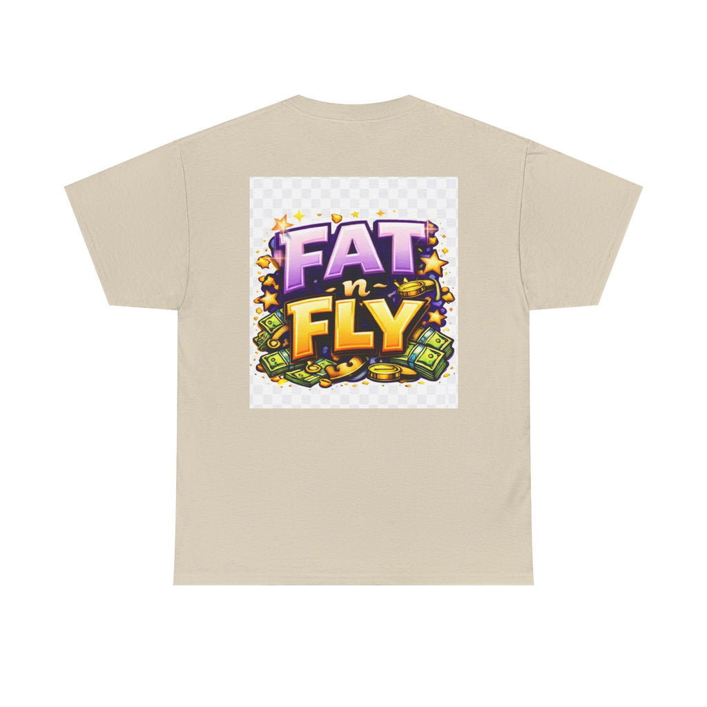 Fat n Fly T-Shirt | Confidence Streetwear Tee