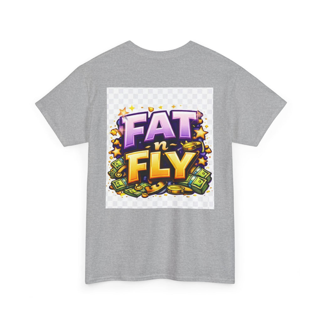 Fat n Fly T-Shirt | Confidence Streetwear Tee