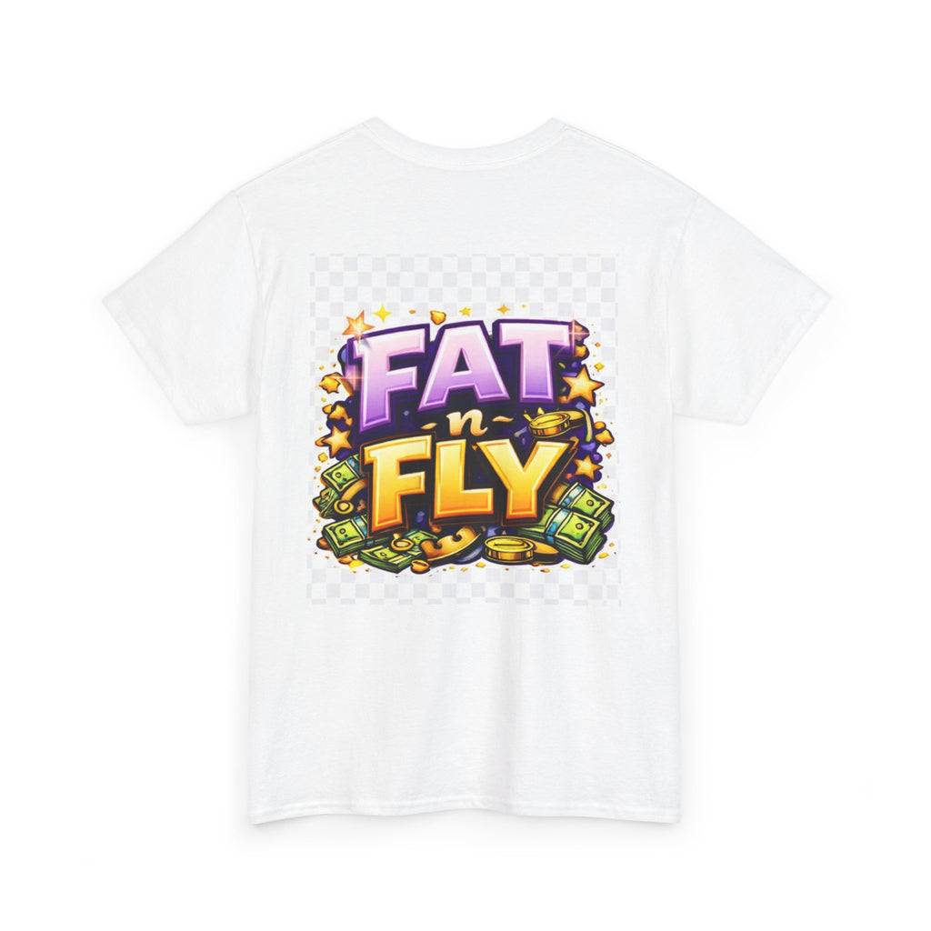 Fat n Fly T-Shirt | Confidence Streetwear Tee