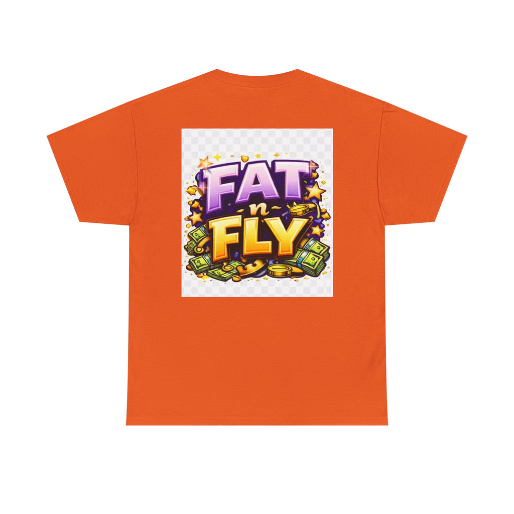 Fat n Fly T-Shirt | Confidence Streetwear Tee